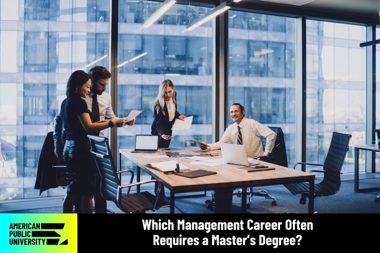 which management career often requires a master's degree